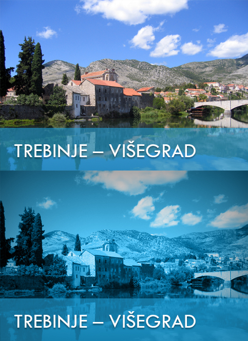 Trebinje Mostar Višegrad